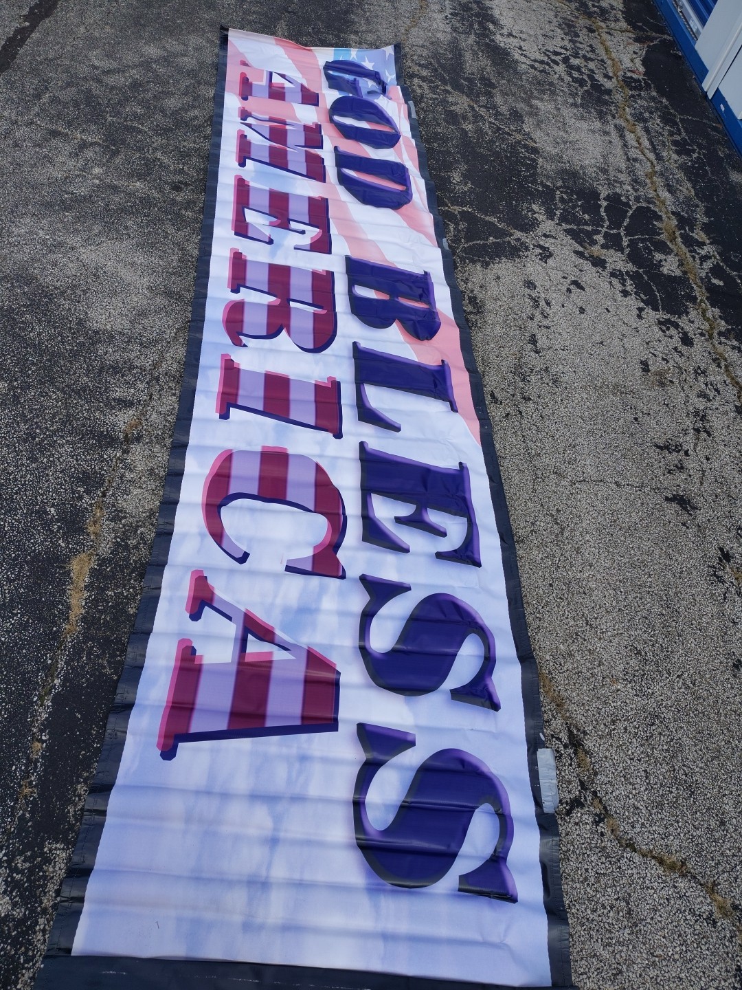 20 Ft God Bless America Banner I have 2 for sale 100.0 dollars a piece
