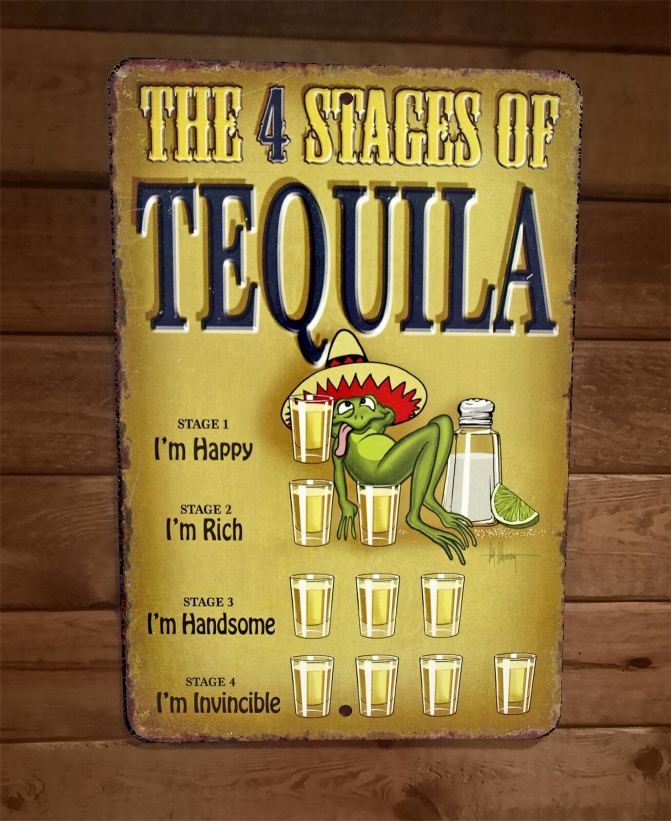 The 4 Stages of Tequila Happy Rich Handsome 8×12 Metal Wall Bar Sign Poster