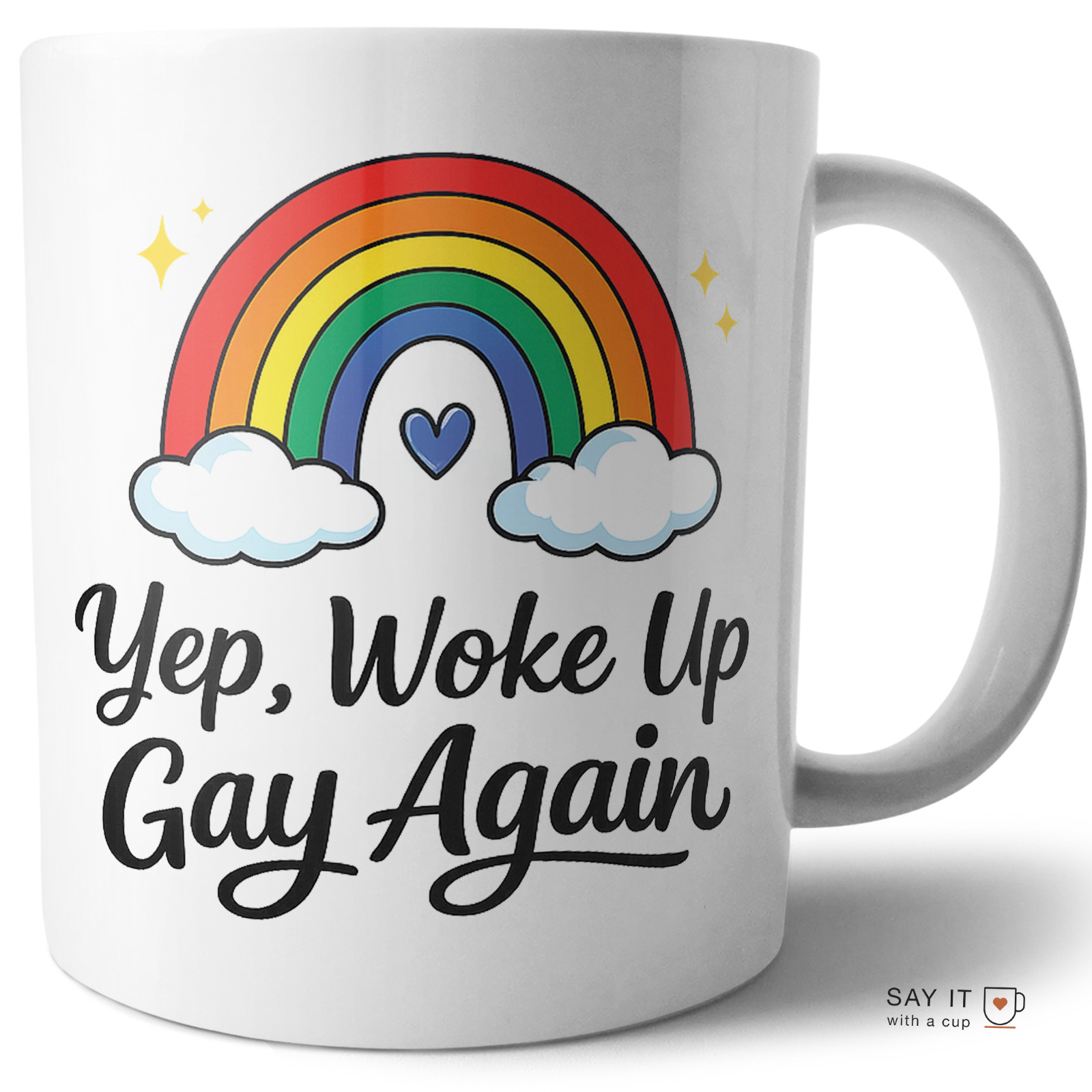 Funny Gay Pride Mug Rainbow Coffee Cup LGBT Gift Humor Ceramic