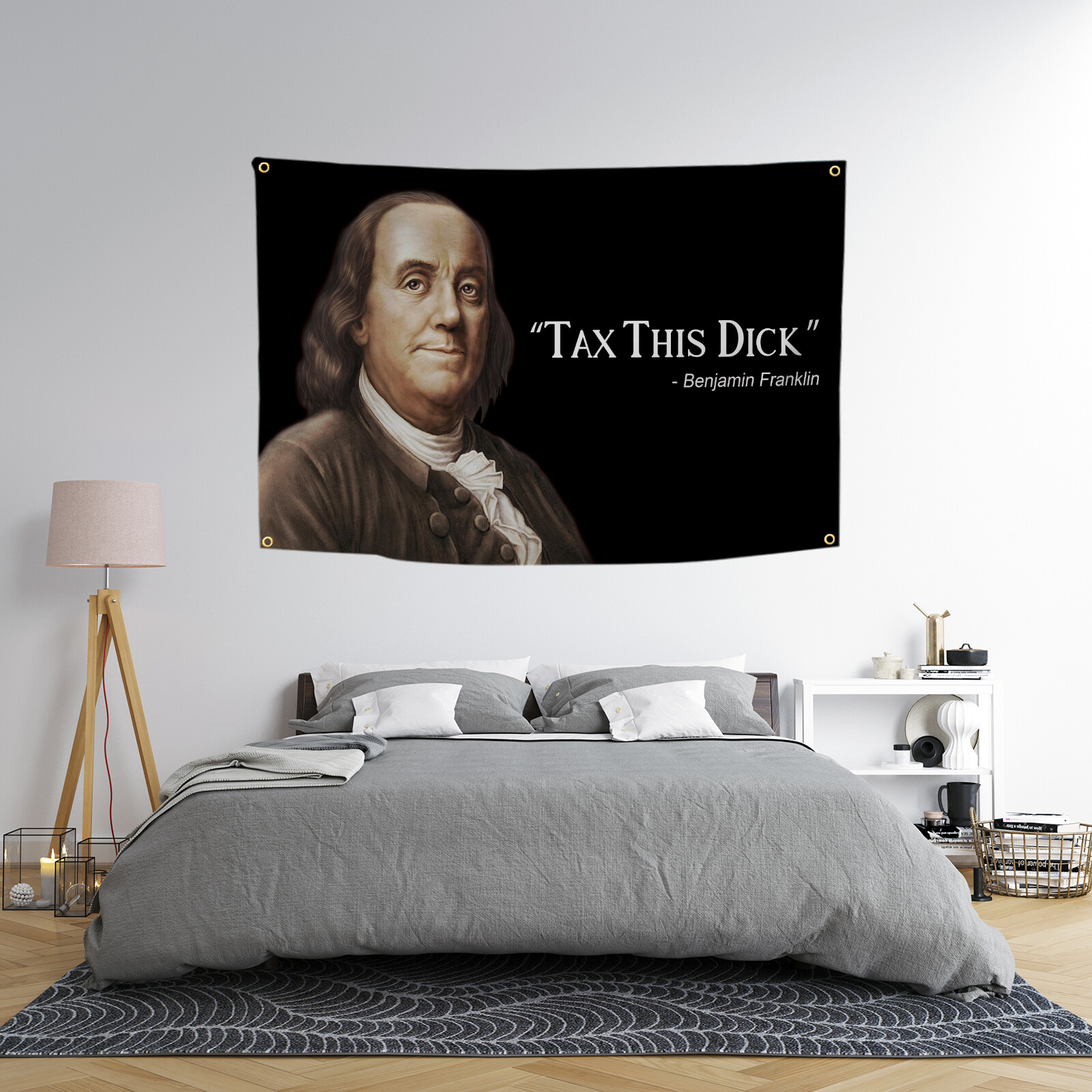 Bnjamin Franklin Tax This Dick Funny Quote Flag 3x5ft Banner College Garage Room