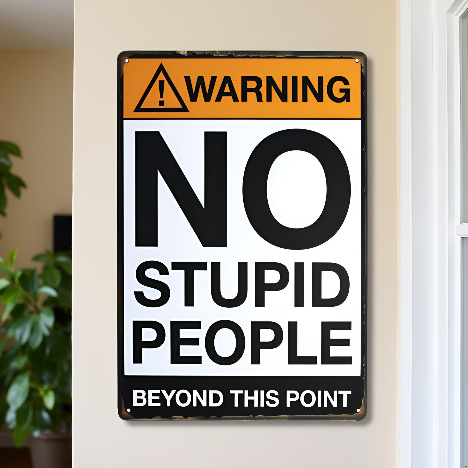 Strosportsandtech Warning No Stupid 20cm*30cm (7.87 X 11.8 inch), White