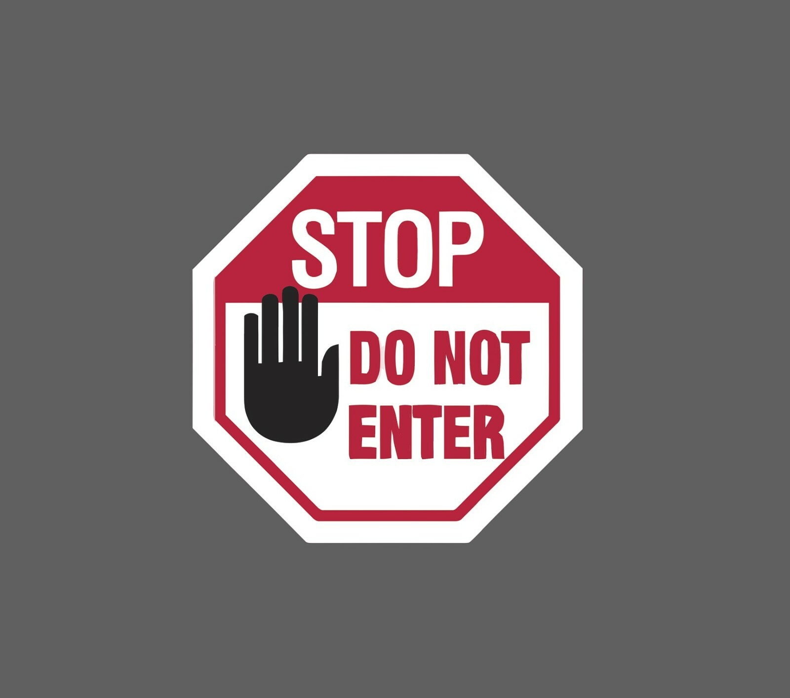 Stop Do Not Enter Sticker Warning Waterproof -Buy Any 4 For $1.75 Each Storewide