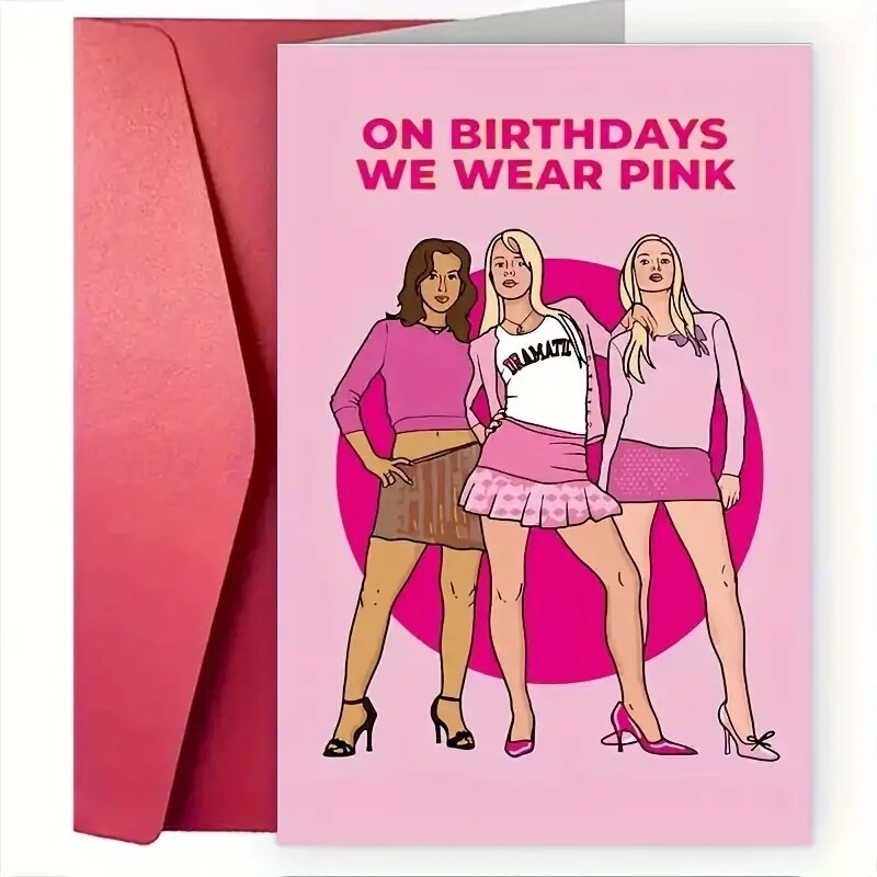 On Birthdays We Wear Pink Mean Girls Birthday Card 6.75 x 4.75 in